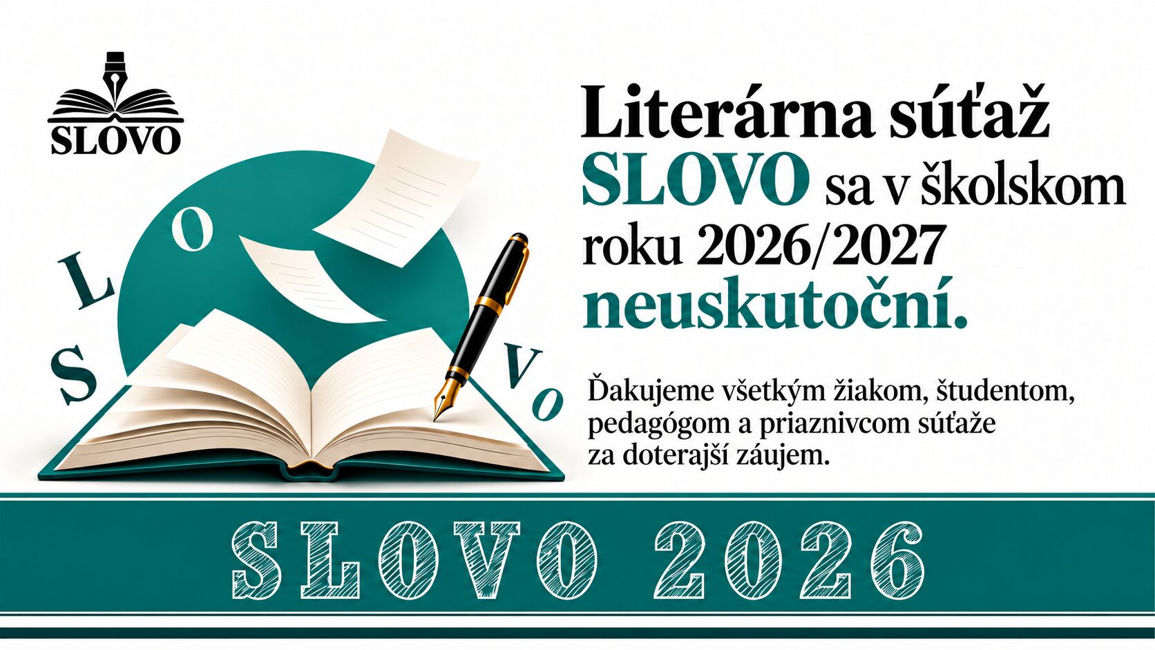 Súťaž SLOVO sa v školskom roku 2026/2027 neuskutoční.